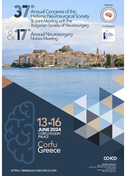 37th Annual Congress of the Hellenic Neurosurgical Society & Joint Meeting with the Bulgarian Society of Neurosurgery & 17th Annual Neurosurgery Nurses Meeting